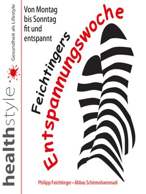 cover image of Feichtingers Entspannungswoche